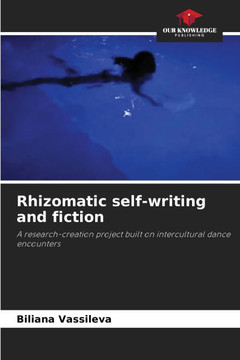 Rhizomatic self-writing and fiction
