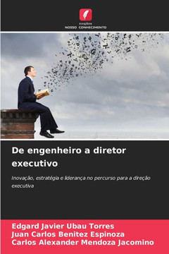 De engenheiro a diretor executivo De engenheiro a diretor executivo
