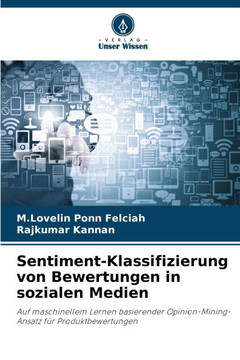 Sentiment-Klassifizierung von Bewertungen in sozialen Medien Sentiment-Klassifizierung von Bewertungen in sozialen Medien