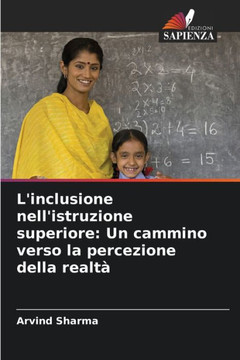 L'inclusione nell'istruzione superiore: Un cammino verso la percezione della realtà