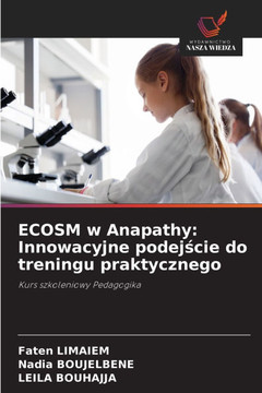 ECOSM w Anapathy: Innowacyjne podejście do treningu praktycznego
