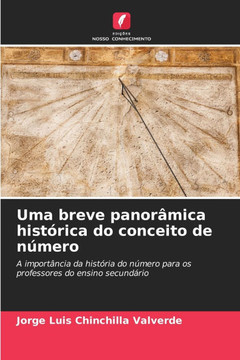 Uma breve panorâmica histórica do conceito de número