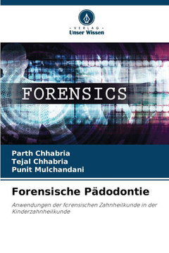 Forensische Pädodontie