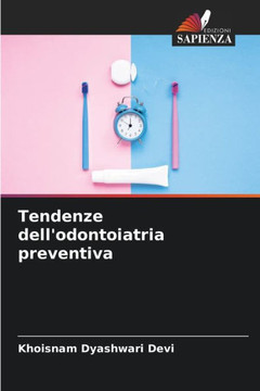 Tendenze dell'odontoiatria preventiva
