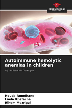 Autoimmune hemolytic anemias in children