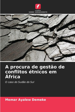 A procura de gestão de conflitos étnicos em África