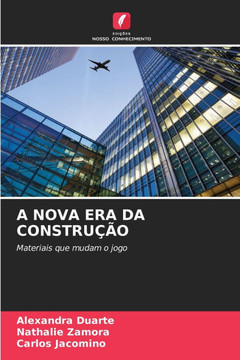 A Nova Era Da Construção