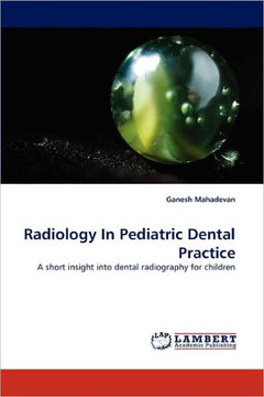 Radiology in Pediatric Dental Practice
