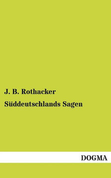 Suddeutschlands Sagen