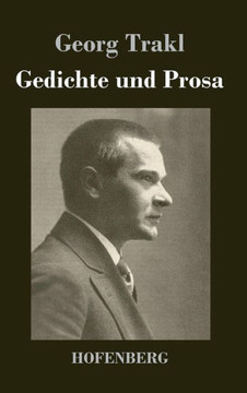 Gedichte und Prosa Gedichte und Prosa