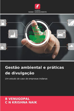 Gestão ambiental e práticas de divulgação Gestão ambiental e práticas de divulgação