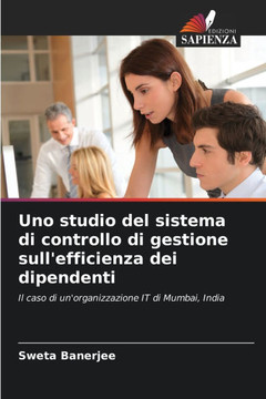 Uno studio del sistema di controllo di gestione sull'efficienza dei dipendenti