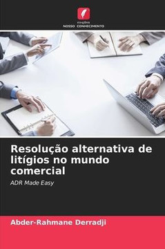 Resolução alternativa de litígios no mundo comercial