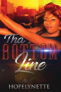 Tha Bottom Line