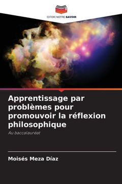 Apprentissage par problèmes pour promouvoir la réflexion philosophique
