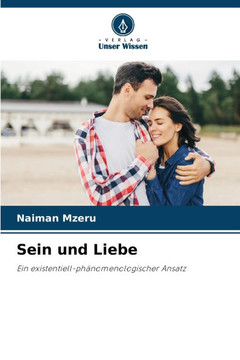 Sein und Liebe