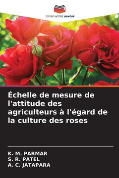 ?chelle de mesure de l'attitude des agriculteurs ? l'?gard de la culture des roses