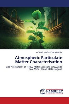 Atmospheric Particulate Matter Characterisation