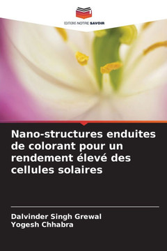 Nano-structures enduites de colorant pour un rendement élevé des cellules solaires