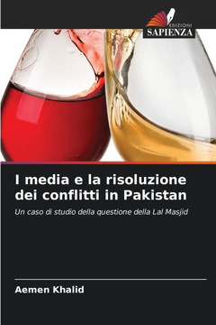 I media e la risoluzione dei conflitti in Pakistan