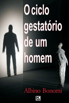 O ciclo gestatorio de um homem