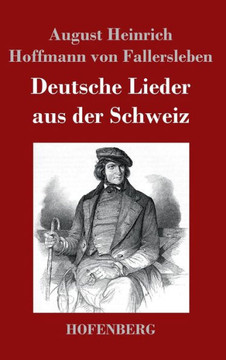 Deutsche Lieder aus der Schweiz