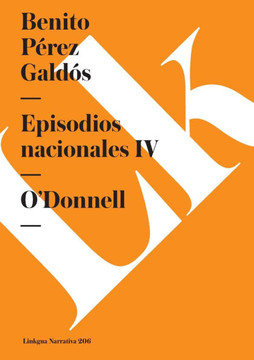 Episodios nacionales IV: O'Donnell Episodios nacionales IV: O'Donnell