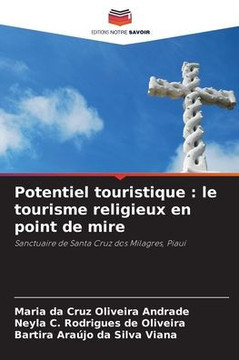 Potentiel touristique: le tourisme religieux en point de mire