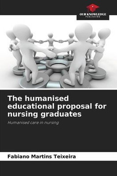 The humanised educational proposal for nursing graduates