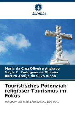 Touristisches Potenzial: religiöser Tourismus im Fokus