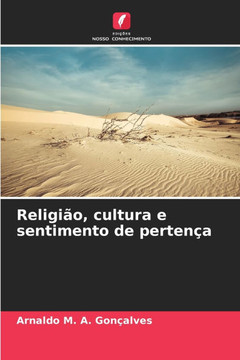 Religião, cultura e sentimento de pertença Religião, cultura e sentimento de pertença