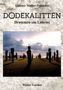 Dodekalitten: Drømmen om Lolerne