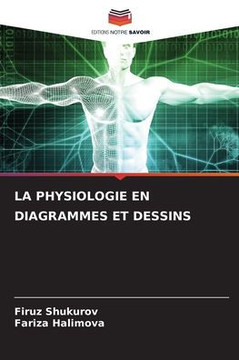 La Physiologie En Diagrammes Et Dessins
