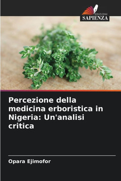 Percezione della medicina erboristica in Nigeria: Un'analisi critica