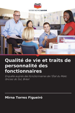 Qualité de vie et traits de personnalité des fonctionnaires