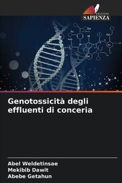 Genotossicità degli effluenti di conceria