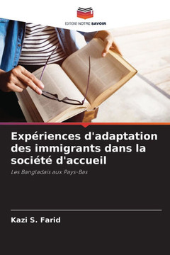 Expériences d'adaptation des immigrants dans la société d'accueil