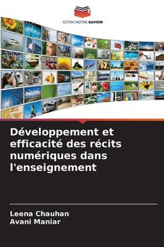 Développement et efficacité des récits numériques dans l'enseignement