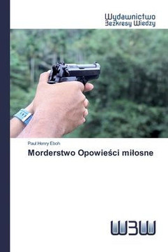 Morderstwo Opowieści milosne