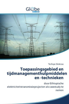 Toepassingsgebied en tijdmanagementhulpmiddelen en -technieken