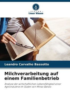 Milchverarbeitung auf einem Familienbetrieb
