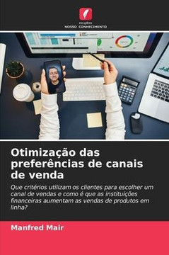 Otimização das preferências de canais de venda