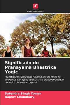 Significado do Pranayama Bhastrika Yogic