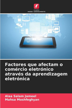 Factores que afectam o comércio eletrónico através da aprendizagem eletrónica