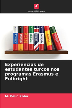 Experiências de estudantes turcos nos programas Erasmus e Fulbright