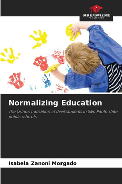 Normalizing Education