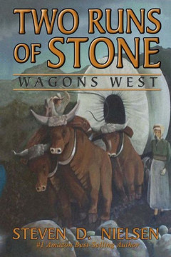 Two Runs Of Stone "Wagons West"