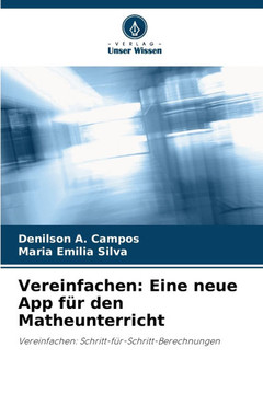 Vereinfachen: Eine neue App für den Matheunterricht Vereinfachen: Eine neue App für den Matheunterricht