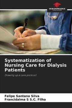 Systematization of Nursing Care for Dialysis Patients