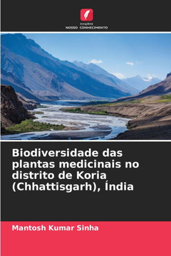 Biodiversidade das plantas medicinais no distrito de Koria (Chhattisgarh), Índia